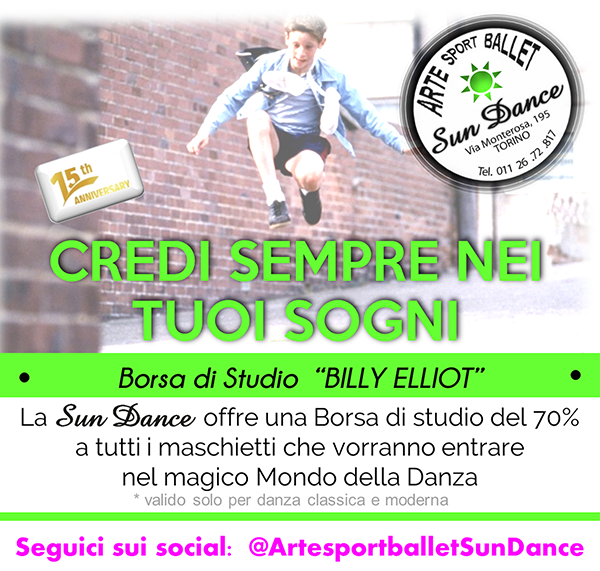 Scuola di Danza SunDance __ Borsa di Studio Billy Elliot ___